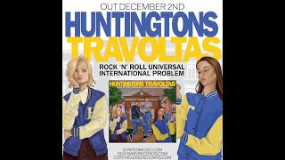 HUNTINGTONS - Anywhere You Want To (Travoltas) from &quot;Rock &#39;N&#39; Roll Universal International Problem&quot;