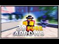RIU Using 20 Pure Arrows SENATOR GIVEAWAY Roblox Is Unbreakable