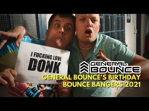 General Bounce's Birthday Bounce Bangers 2021