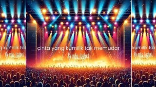 Download lagu CINTA YANG KUMILIKI TAK MEMUDAR VIRAL TIKTOK mp3