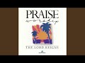 The Lord Reigns (Reprise)