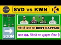 SVD vs KWN Dream11 Prediction | SVD vs KWN Sharjah Hundred | svd vs kwn dream11 today match team
