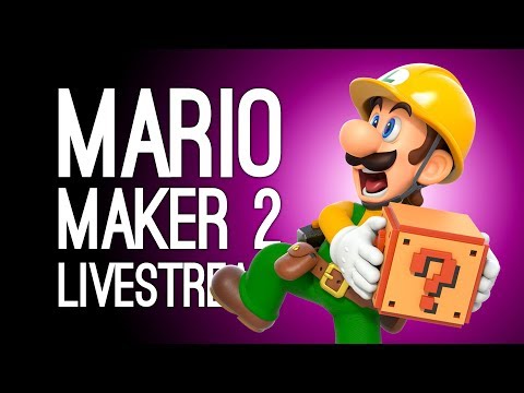 Mario Maker 2 LIVESTREAM: Outside Xtra Plays YOUR Mario Maker 2 Levels, Live @ Server