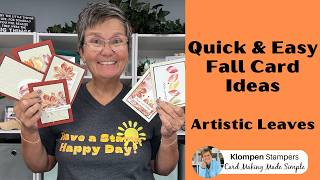 Simple Card Ideas for Fall Using Stampin’ Up!’s Artistic Leaves Stamp Set