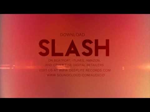 Audicid - Slash