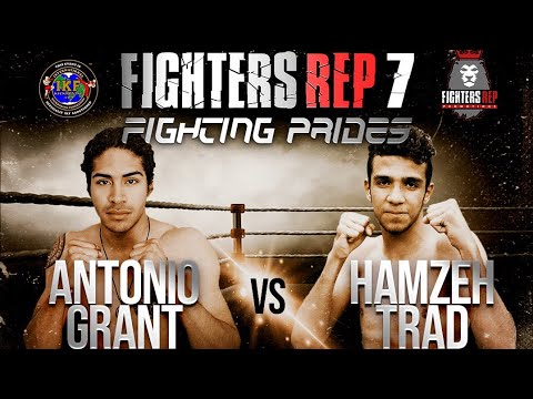 Full Fight: Hamzeh Trad vs Antonio Grant - FightersRep 7 (2019)