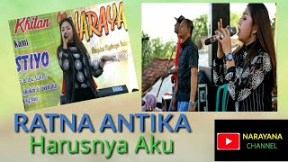 Download lagu Harusnya aku - RATNA ANTIKA - NARAYANA mp3