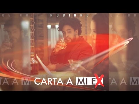 Robinho - Carta A Mi Ex (Audio)