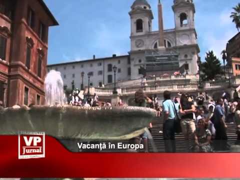 Vacanță în Europa