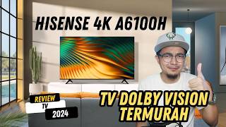 TV DOLBY VISION TERMURAH HISENSE 4K A6100H REVIEW
