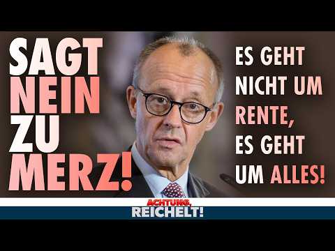 Sagt NEIN! Folgt Kanzler Merz nicht in den Renten-Abgrund! | Achtung, Reichelt! vom 4. Dezember 2025