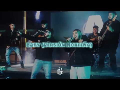 LETRA | Baby (Versión Norteña) - Los Primos Del Este, Officialalex425