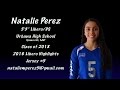 Natalie Perez - 2016 Libero Highlights (c/o 2018)