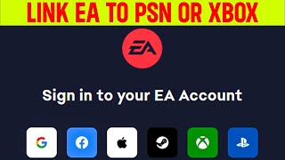 How to Link Your EA Account to PSN or Xbox (Quick And Easy - 2023)
