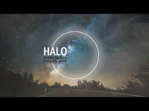 DUSTIN TAVELLA - Halo  [Lyric Video]