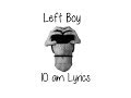Left Boy - 10 AM Lyrics 