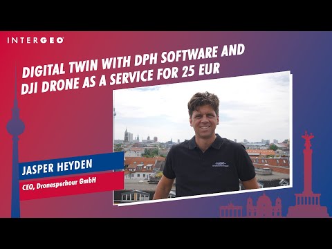 JASPER HEYDEN: DIGITAL TWIN WITH DPH SOFTWARE AND DJI ...