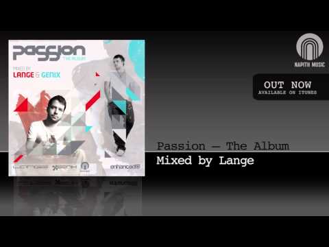 Passion - The Album Mixed By Lange (Mini Mix)