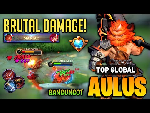 MANIAC! Hyper Aulus 100% Monster [ Top Global Aulus Best Build 2022 ] By BANGUNGOT - Mobile Legends