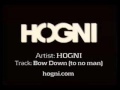 Hogni-Bow Down (With Lyrics) 