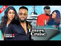 LOVERS CRUISE - FREDERICK LEONARD, EBUBE NWAGBO, EMMANUELLA, STYLISH BROWN | Nigerian Romantic Movie