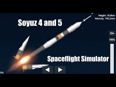Soyuz 4 and 5 in Spaceflight Simulator