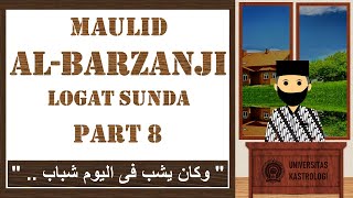 Download lagu Maulid Al-Barzanji Sundanese Accent Part 8 mp3