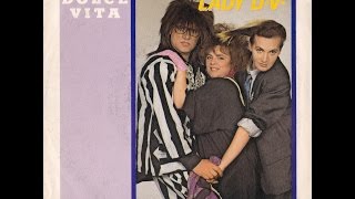 Lady D.V. - Dolce Vita = Italo-Disco on 7" =