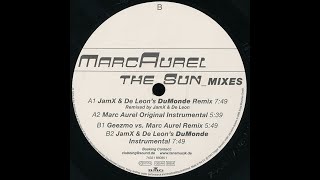 Marc Aurel - The Sun (Geezmo Vs. Marc Aurel Remix)
