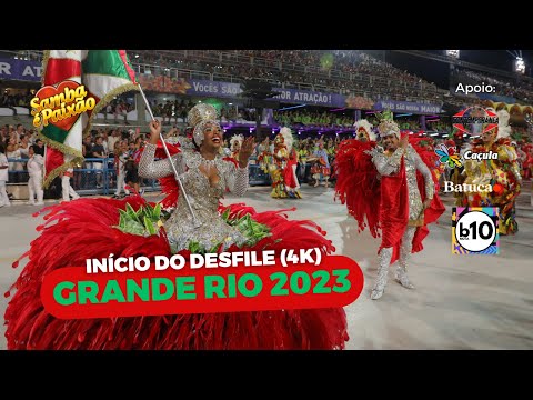 Carnaval 2023 AO VIVO | Grande Rio Início do Desfile 4k