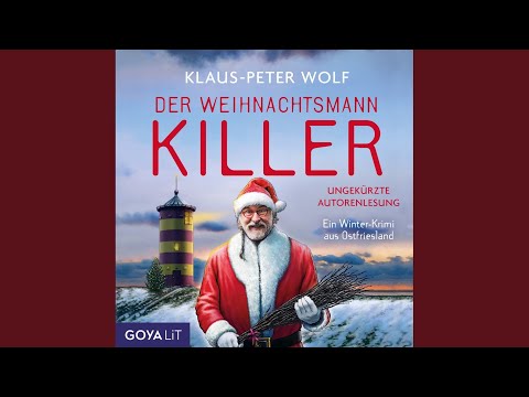 Kapitel 18 - Der Weihnachtsmannkiller (Band 1 [Ungekürzt])