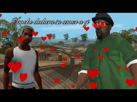 Smoke declara su amor a CJ (GTA SAN ANDREAS LOQUENDO)