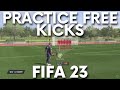 How to Open Free Kicks Training in FIFA 23 - Practice Arena Free Kicks