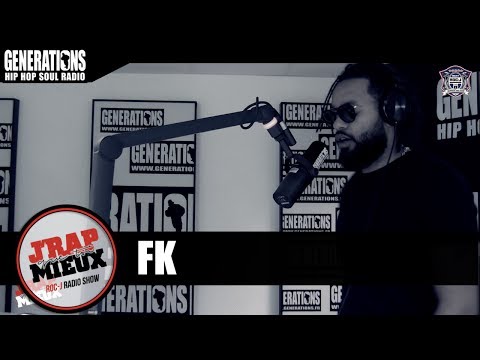 J'rap Mieux Qu'toi - FK (Freestyle Generations)