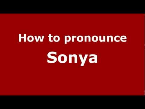How to pronounce Sonya