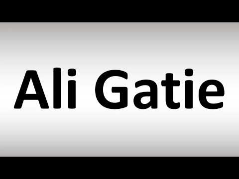 How to Pronounce Ali Gatie
