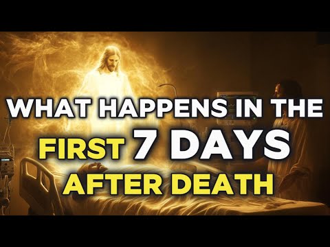 What Happens in the First 7 Days After Death | A Truth Few Preach