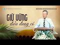 Giữ Vững Điều Đang Có