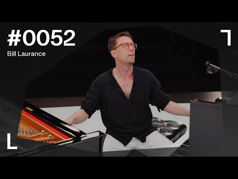 Bill Laurance | Sera #ConcertLab