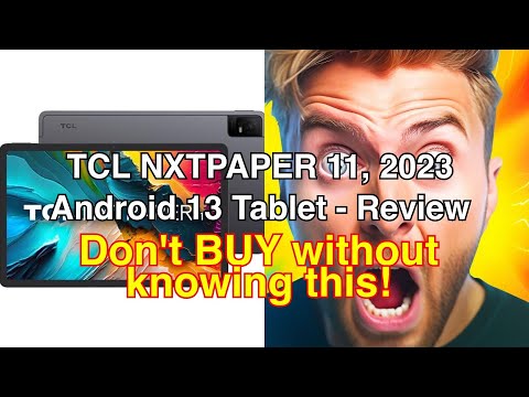 Tcl nxtpaper 11 tablet review: full hd+ paperfeel screen, 6gb ram + 256gb storage | best android 13