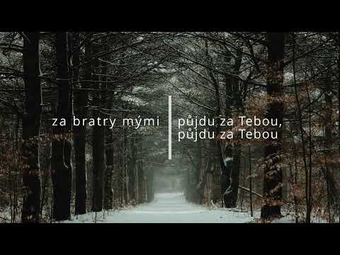 Chapela - Půjdu za Tebou