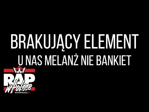 Brakujący Element - U nas melanż nie bankiet