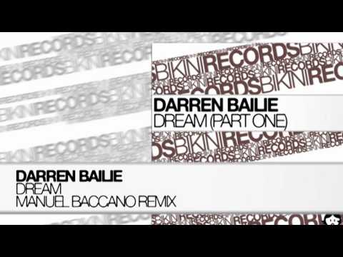 Darren Bailie - Dream (Manuel Baccano Remix)