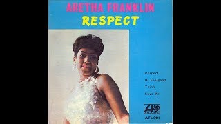 Respect -  Otis, Stevie or Aretha (1965/1967) | Who Did It Better?