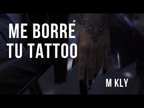 MKly - Me borré tu  tattoo (Video Oficial)