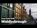 Middlesbrough Town Centre Walk | Let's Walk 2020
