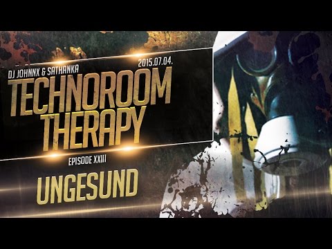 TechnoRoom Therapy | Episode 23: Ungesund