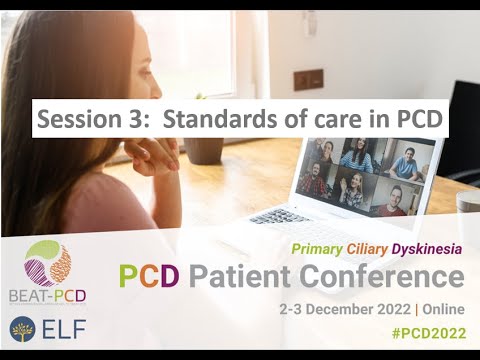 BEAT PCD Patients conference Day 2 Session 3