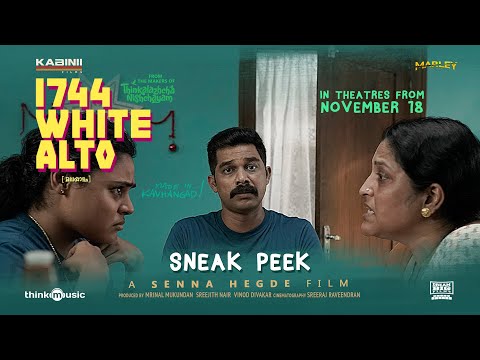 1744 White Alto - Sneak Peek |  Senna Hegde | Sharafudheen | Mujeeb Majeed | Kabinii Films