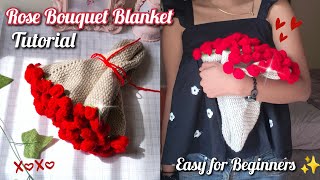 Crochet Blanket Bouquet Tutorial | Easy & Beginner Friendly